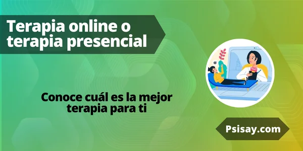 Cual terapia es la mejor opción Terapia online o presencial