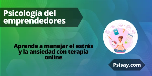 Maneja el estrés y la ansiedad laboral con la terapia online  Psicologia del emprendedor
