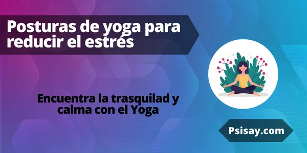 Como reducir el estrés con el yoga Yoga para reducir estrés